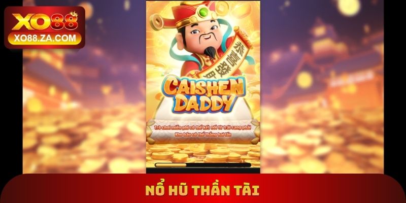 Nổ Hũ Thần Tài