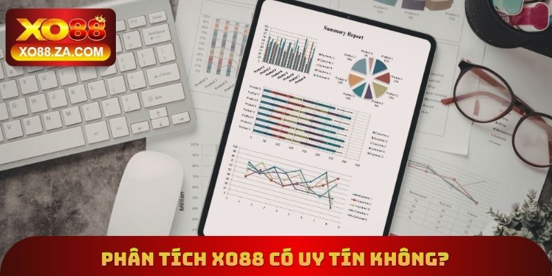 Phân tích Xo88 có uy tín không?