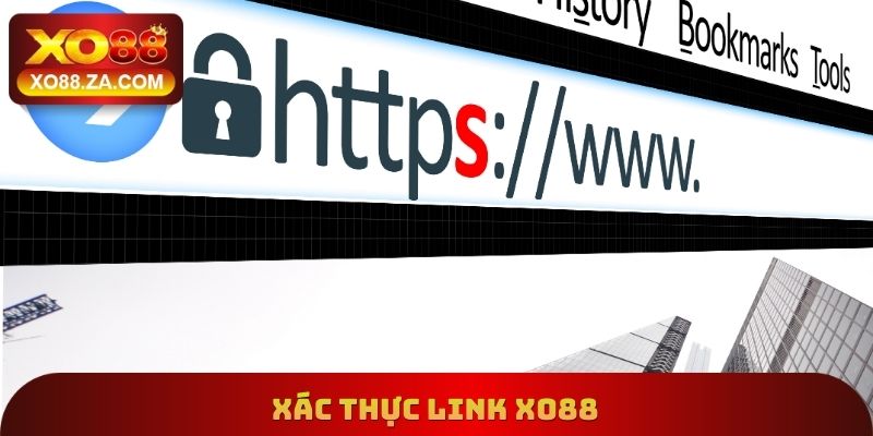 Xác Thực Link Xo88